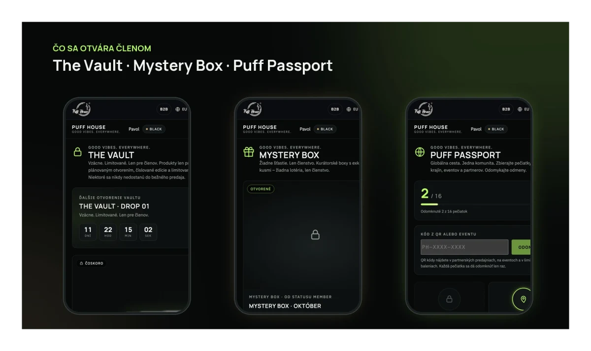 The Vault, Mystery Box a Puff Passport v aplikácii Puff House